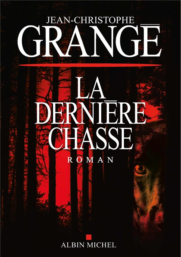 LA DERNIERE CHASSE