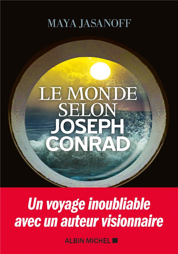 LE MONDE SELON JOSEPH CONRAD