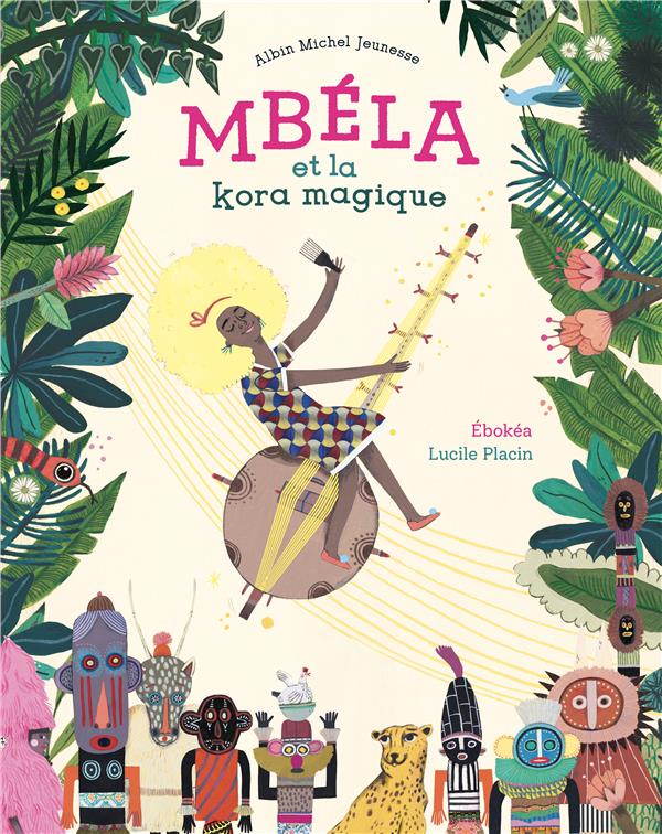 MBELA ET LA KORA MAGIQUE