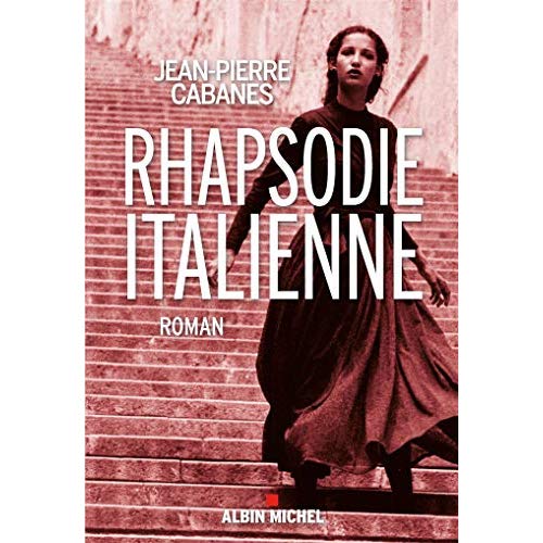 RHAPSODIE ITALIENNE