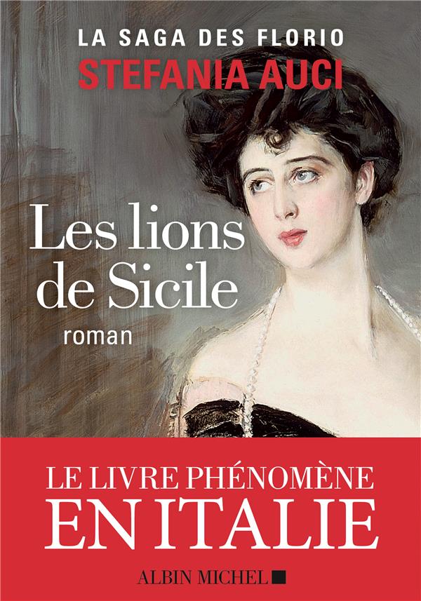 LES FLORIO - TOME 1 - LES LIONS DE SICILE