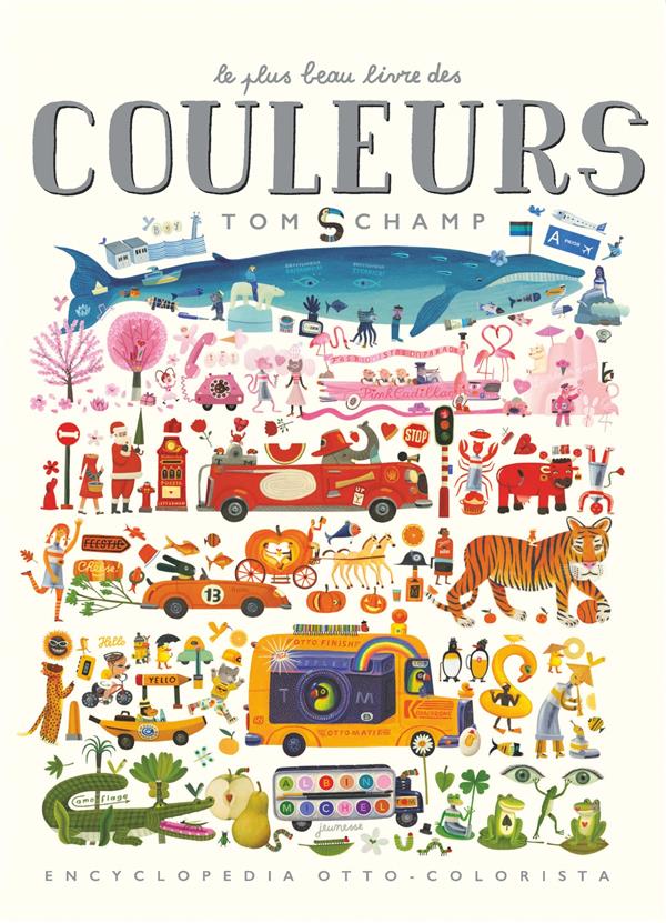 LE PLUS BEAU LIVRE DES COULEURS