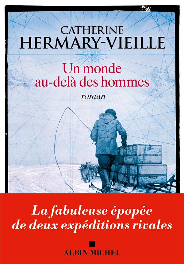 UN MONDE AU-DELA DES HOMMES