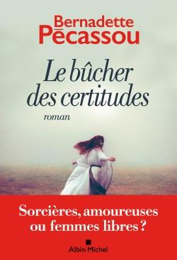 LE BUCHER DES CERTITUDES