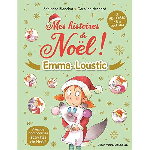 MES HISTOIRES DE NOEL ! - EMMA ET LOUSTIC