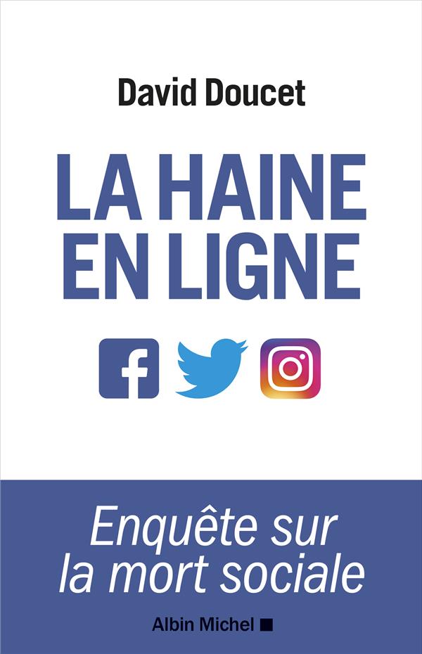 LA HAINE EN LIGNE - ENQUETE SUR LA MORT SOCIALE