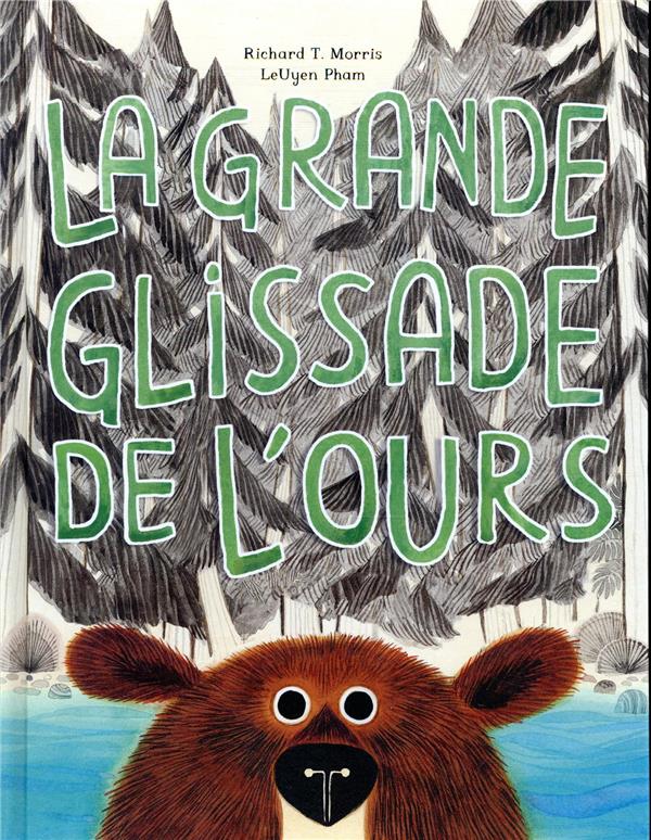 LA GRANDE GLISSADE DE L'OURS