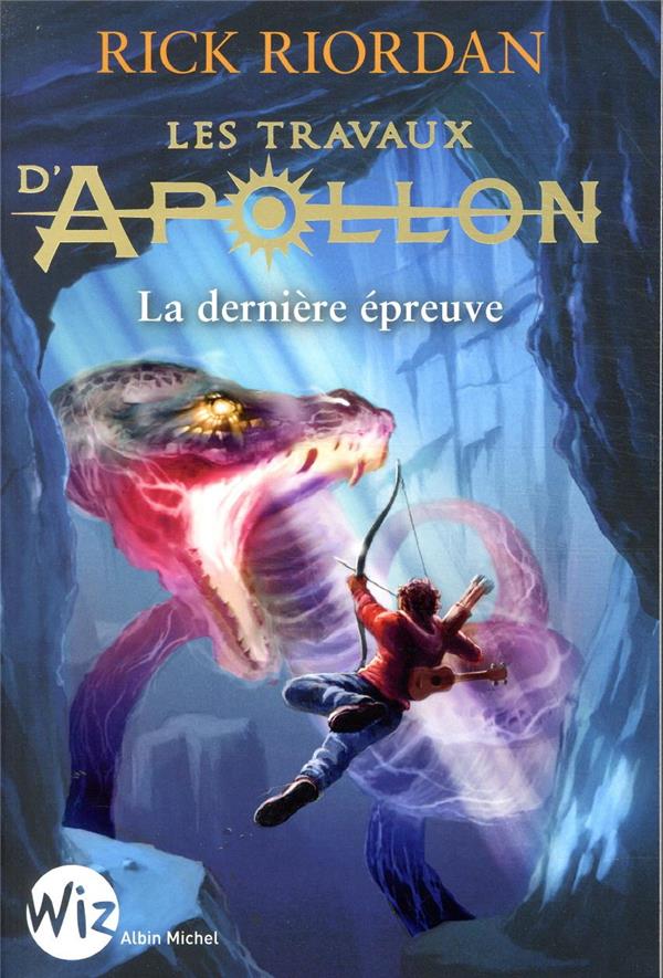 LES TRAVAUX D'APOLLON - TOME 5 - LA DERNIERE EPREUVE