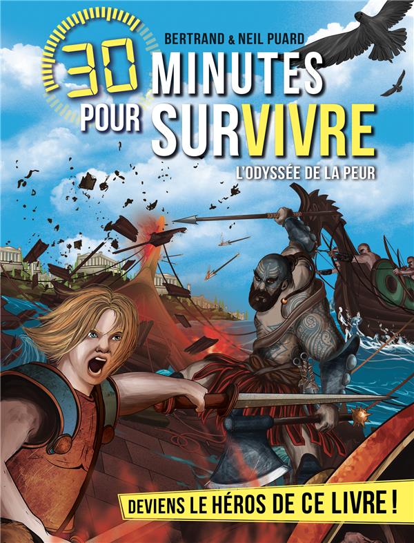 L'ODYSSEE DE LA PEUR - 30 MINUTES POUR SURVIVRE - TOME 12