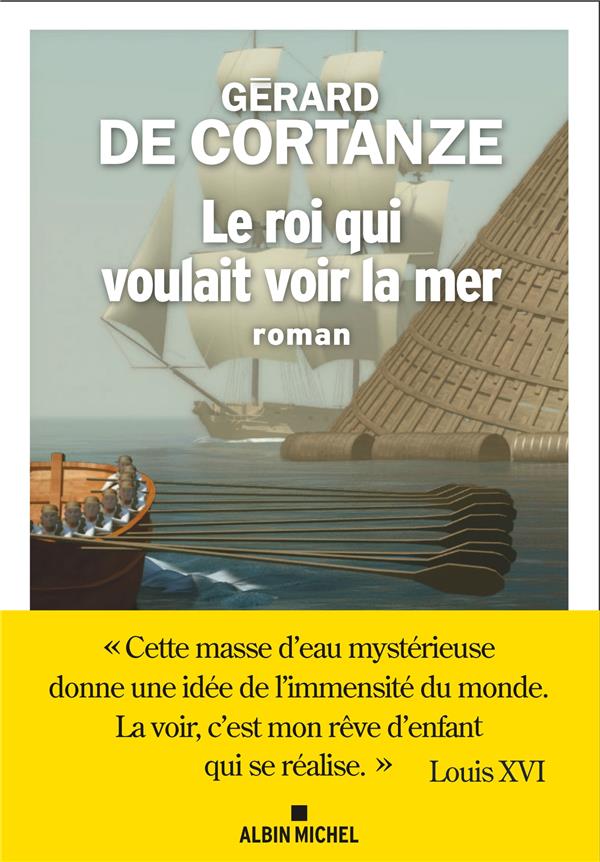 LE ROI QUI VOULAIT VOIR LA MER