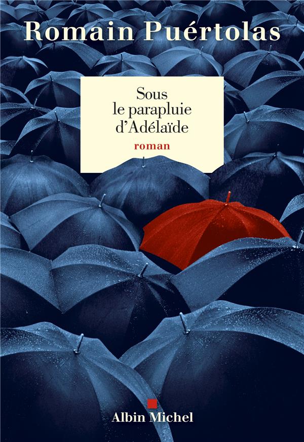 SOUS LE PARAPLUIE D'ADELAIDE