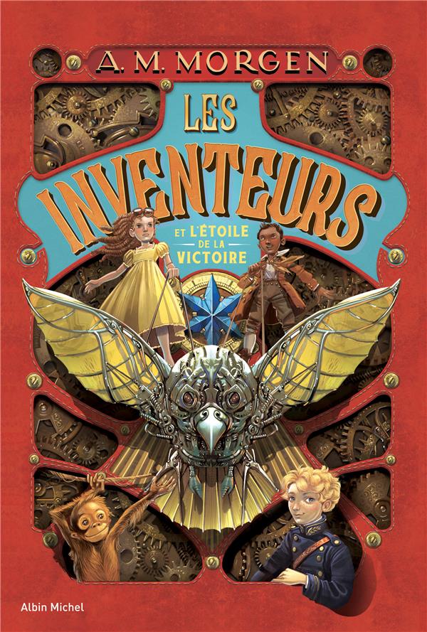 LES INVENTEURS ET L'ETOILE DE LA VICTOIRE - TOME 1