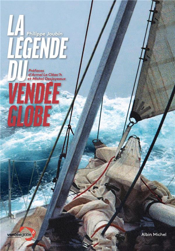 LA LEGENDE DU VENDEE GLOBE