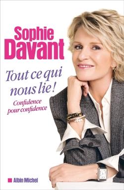 TOUT CE QUI NOUS LIE - CONFIDENCE POUR CONFIDENCE