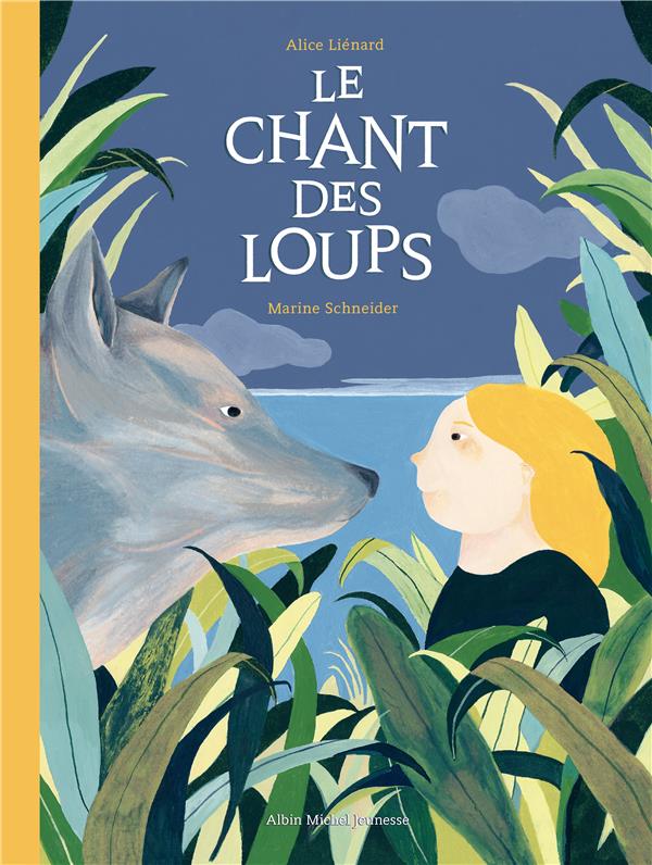 LE CHANT DES LOUPS