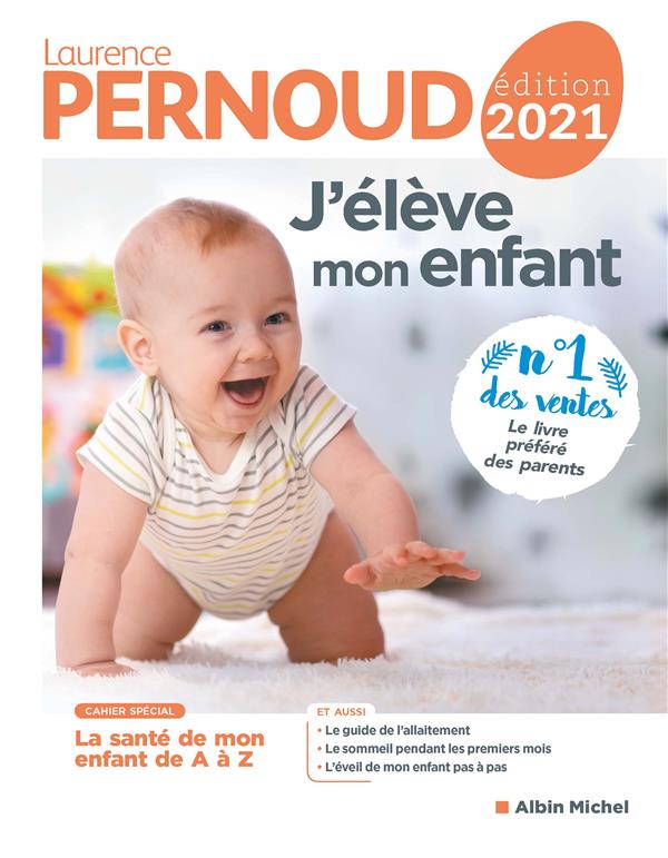 J'ELEVE MON ENFANT - EDITION 2021