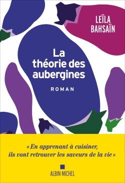 LA THEORIE DES AUBERGINES