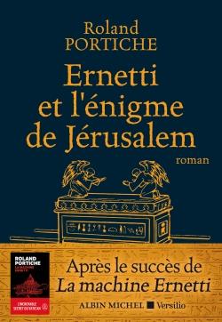 LA MACHINE ERNETTI - T02 - ERNETTI ET L'ENIGME DE JERUSALEM