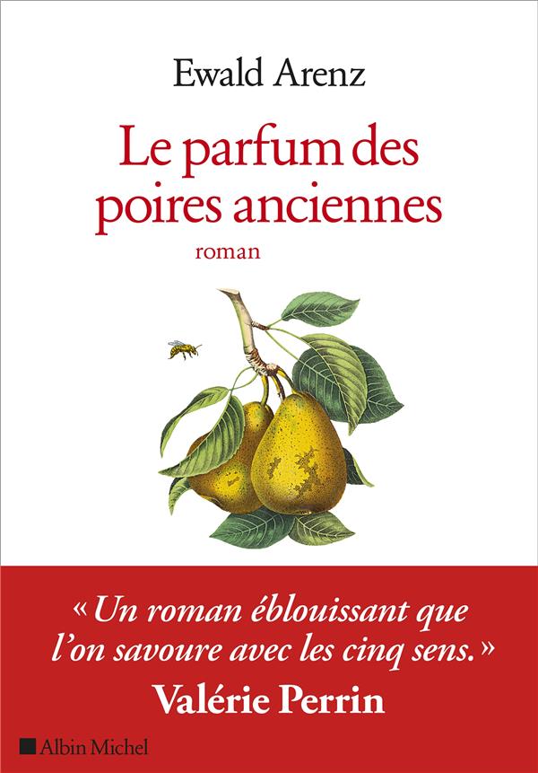 LE PARFUM DES POIRES ANCIENNES