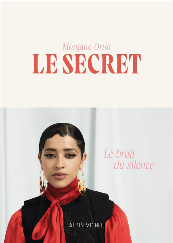 LE SECRET - LE BRUIT DU SILENCE