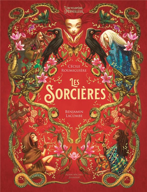 LES SORCIERES - L'ENCYCLOPEDIE DU MERVEILLEUX - TOME 1