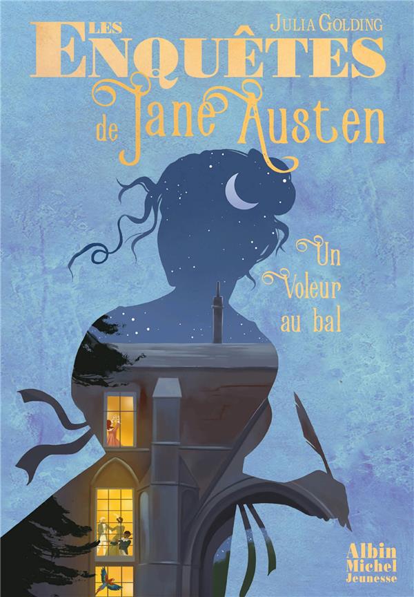 LES ENQUETES DE JANE AUSTEN T2 UN VOLEUR AU BAL