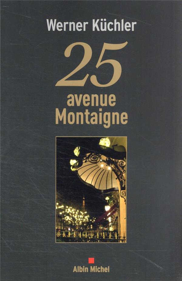 25 AVENUE MONTAIGNE