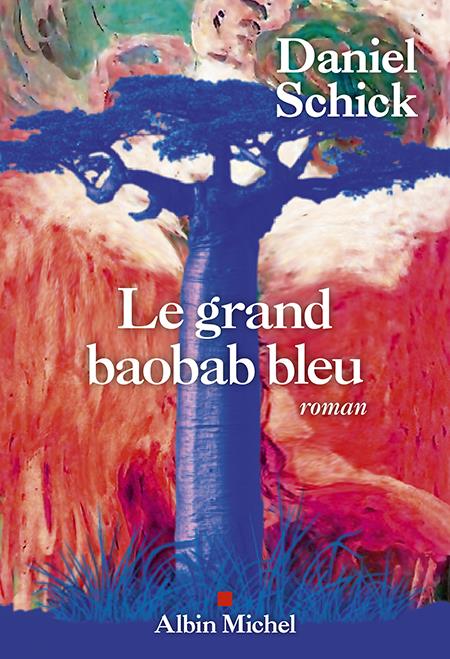 LE GRAND BAOBAB BLEU