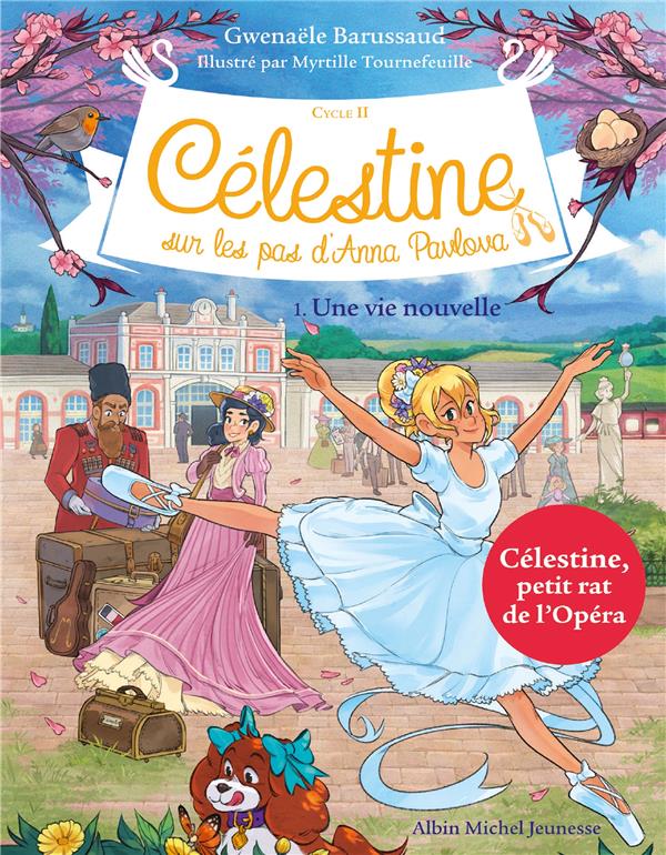 CELESTINE C2 T1 UNE VIE NOUVELLE (ED.2022)