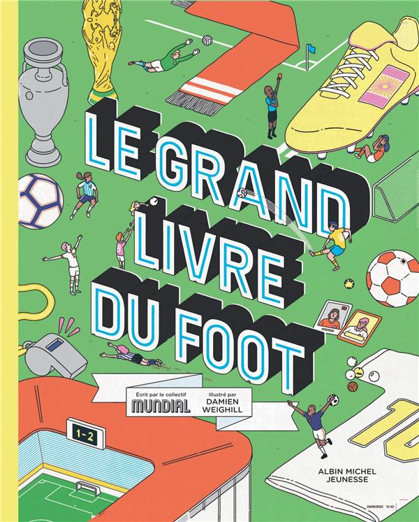 LE GRAND LIVRE DU FOOT