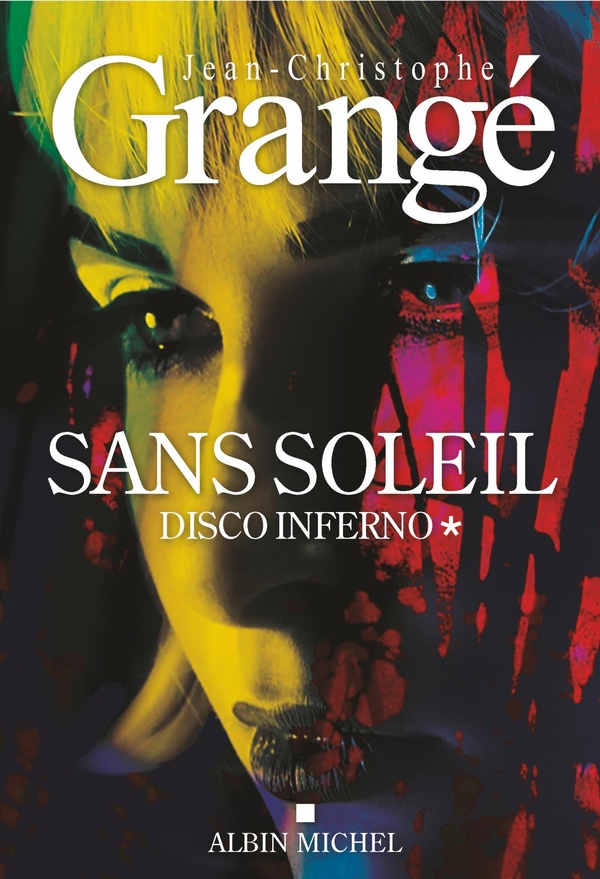 SANS SOLEIL - TOME 1 - DISCO INFERNO