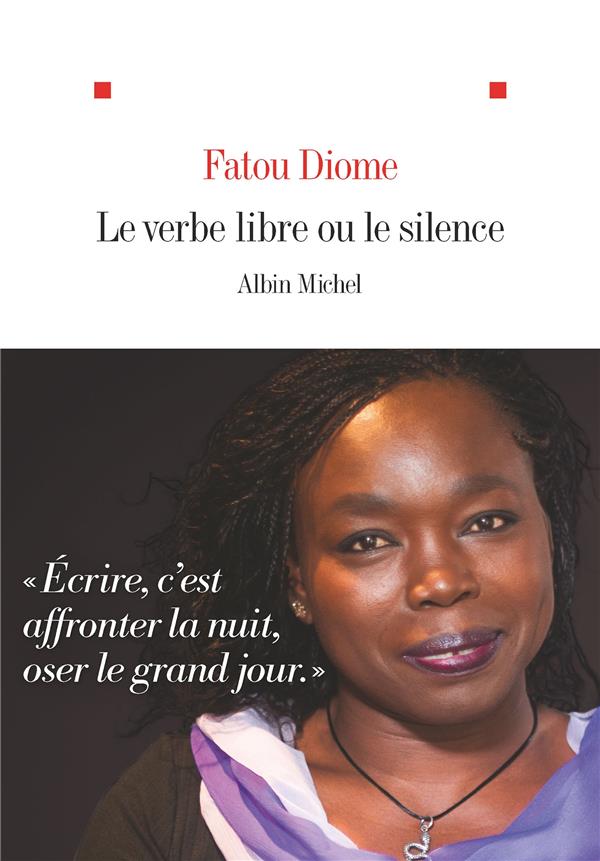 LE VERBE LIBRE OU LE SILENCE