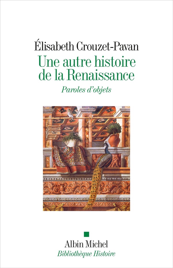 UNE AUTRE HISTOIRE DE LA RENAISSANCE - PAROLES D'OBJETS