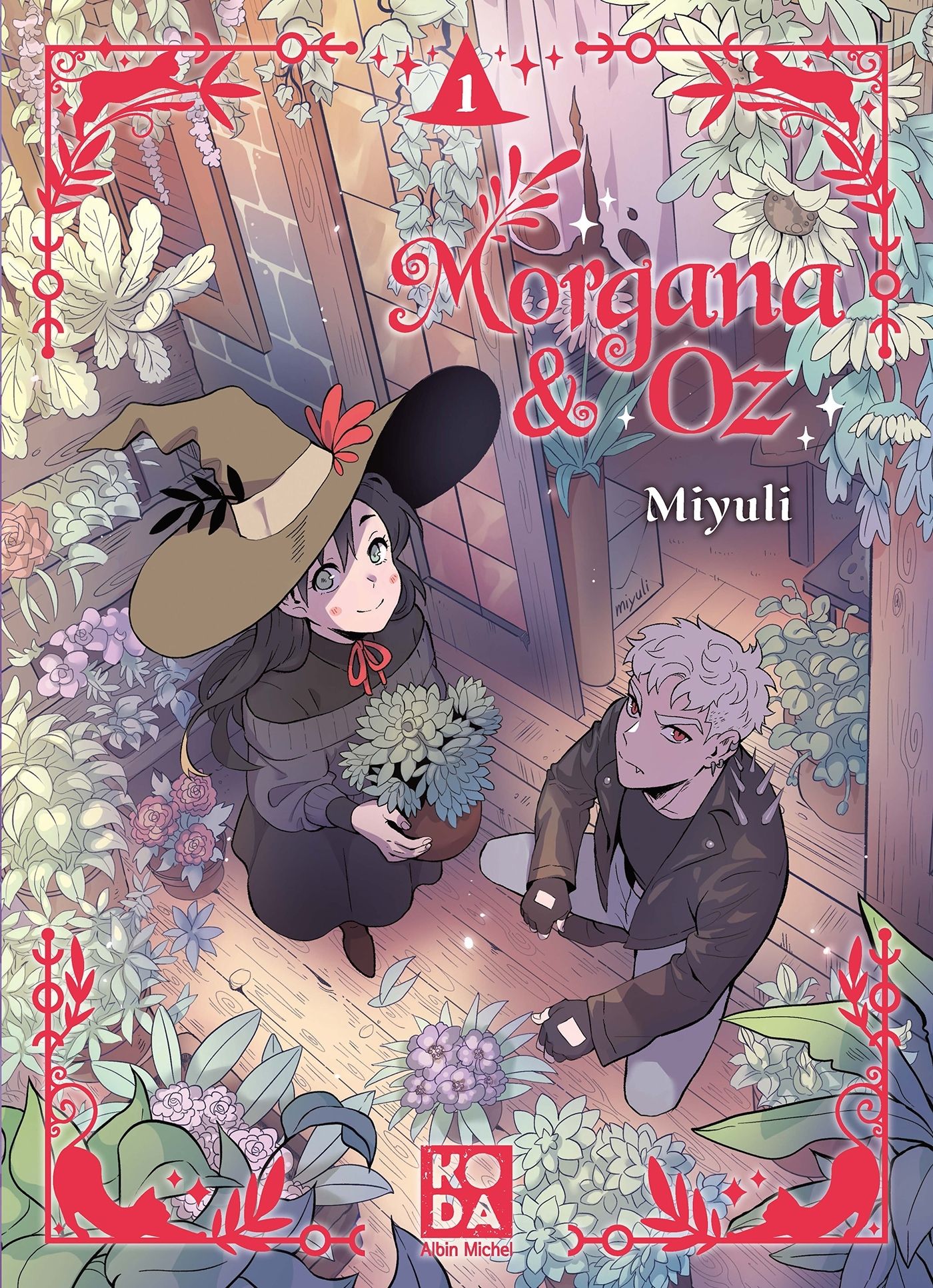 MORGANA & OZ - TOME 1