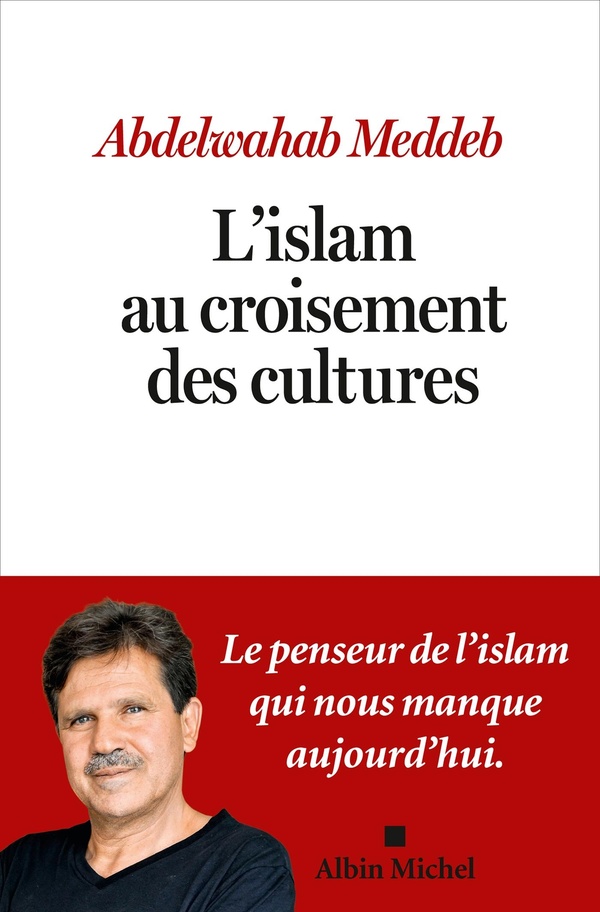 L'ISLAM AU CROISEMENT DES CULTURES