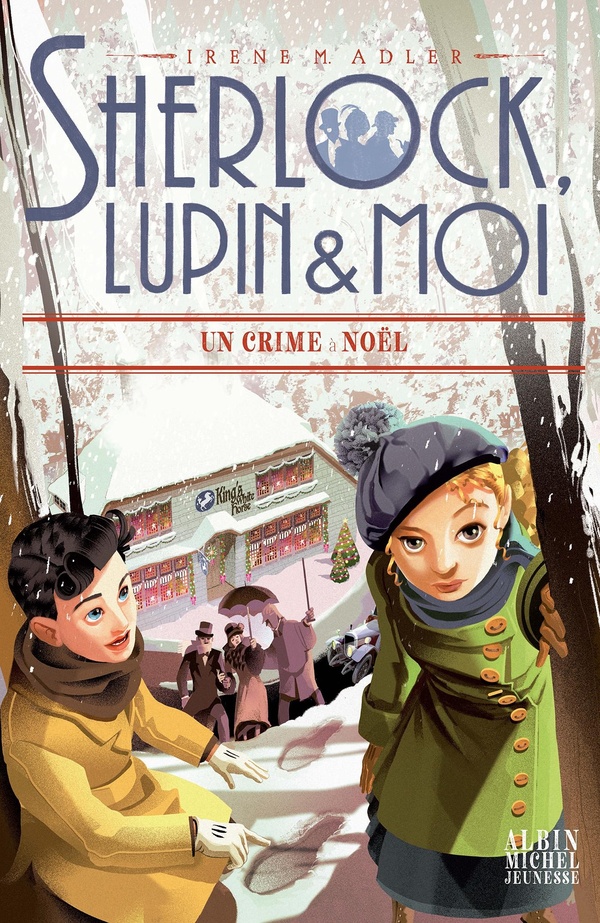 SHERLOCK, LUPIN & MOI T17 CRIME A NOEL