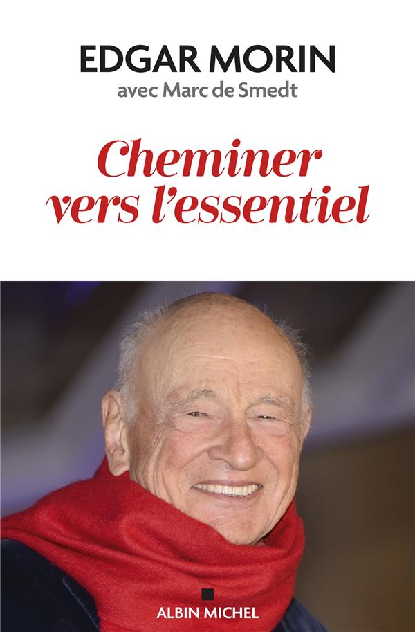 CHEMINER VERS L'ESSENTIEL