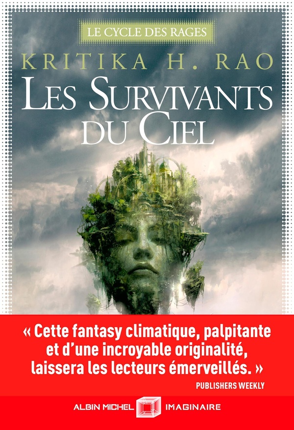 LE CYCLE DES RAGES - TOME 1 - LES SURVIVANTS DU CIEL