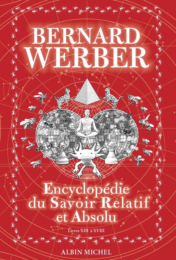 ENCYCLOPEDIE DU SAVOIR RELATIF ET ABSOLU - TOME 2 - LIVRES XIII A XVIII