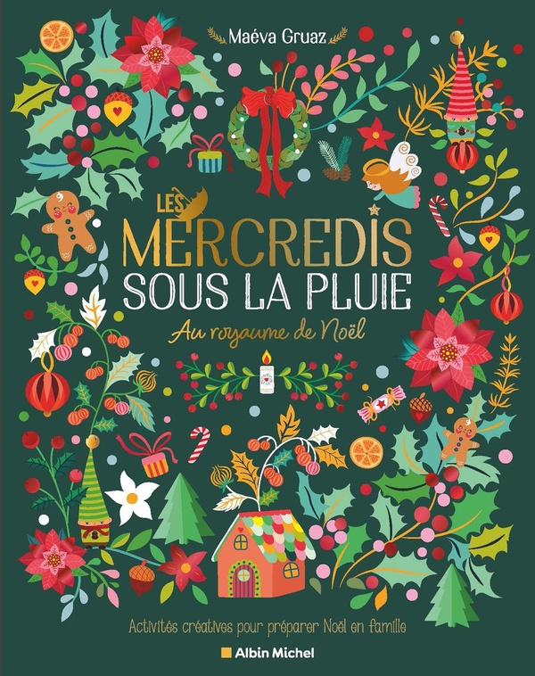 LES MERCREDIS SOUS LA PLUIE - AU ROYAUME DE NOEL