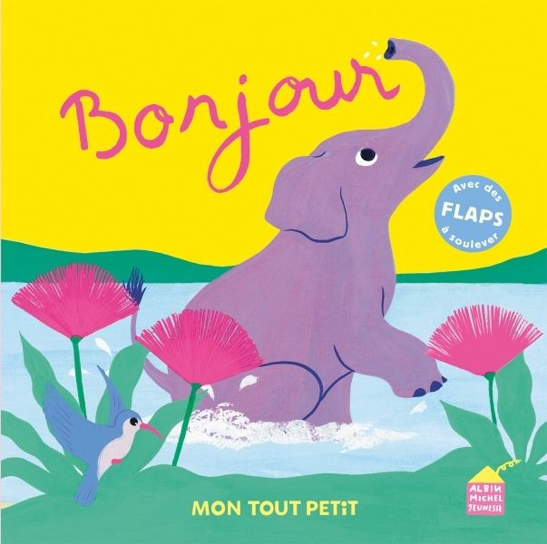 BONJOUR - MON TOUT PETIT