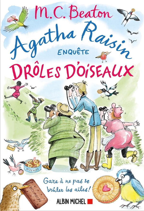 AGATHA RAISIN ENQUETE - T36 - AGATHA RAISIN 36 - DROLES D'OISEAUX - GARE A NE PAS SE BRULER LES AILE