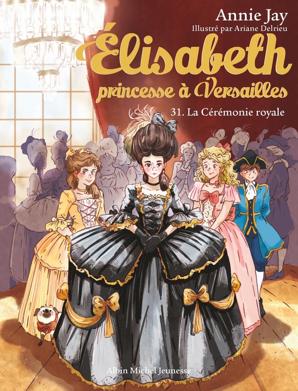 ELISABETH T31 LA CEREMONIE ROYALE
