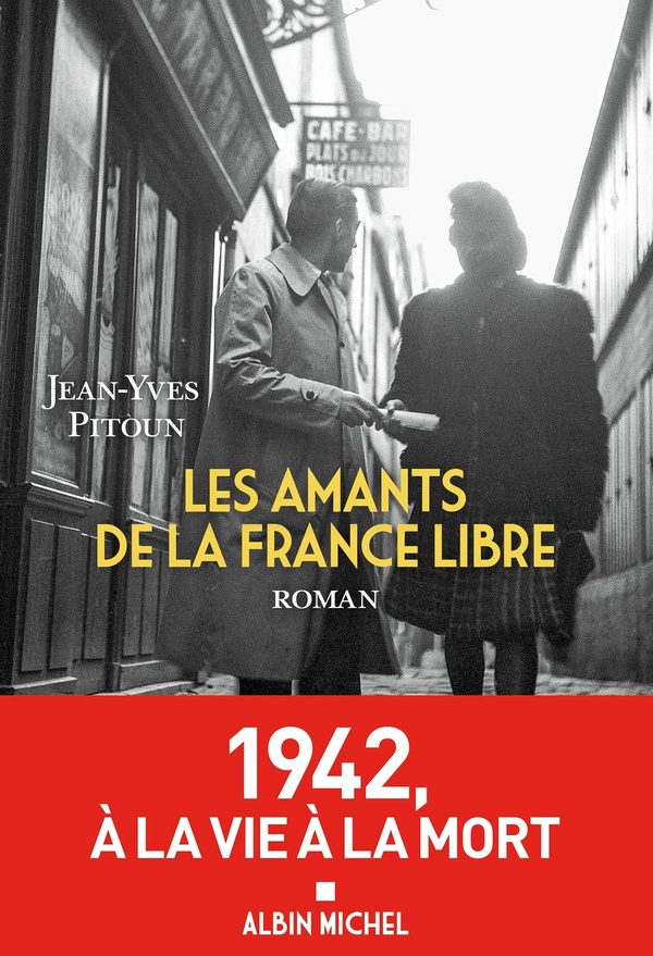 LES AMANTS DE LA FRANCE LIBRE
