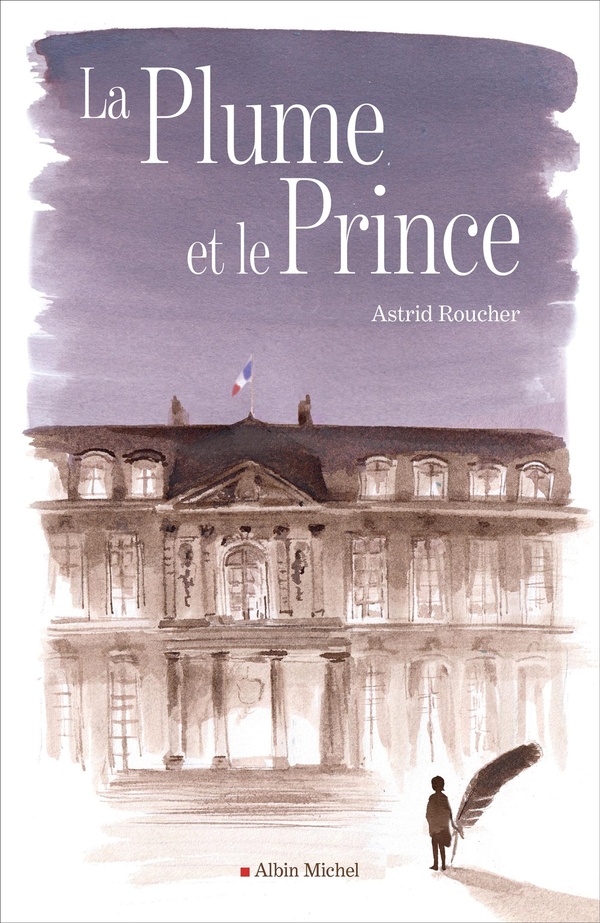 LA PLUME ET LE PRINCE