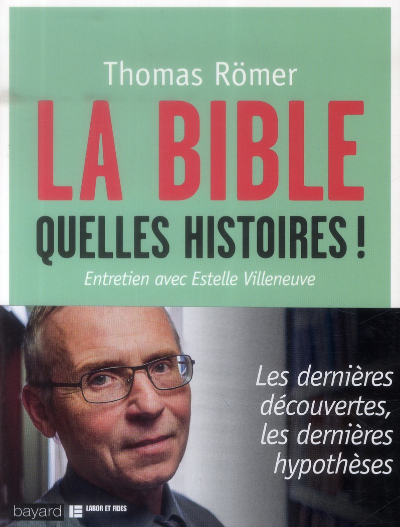 LA BIBLE, QUELLES HISTOIRES ! - ENTRETIEN AVEC ESTELLE VILLENEUVE