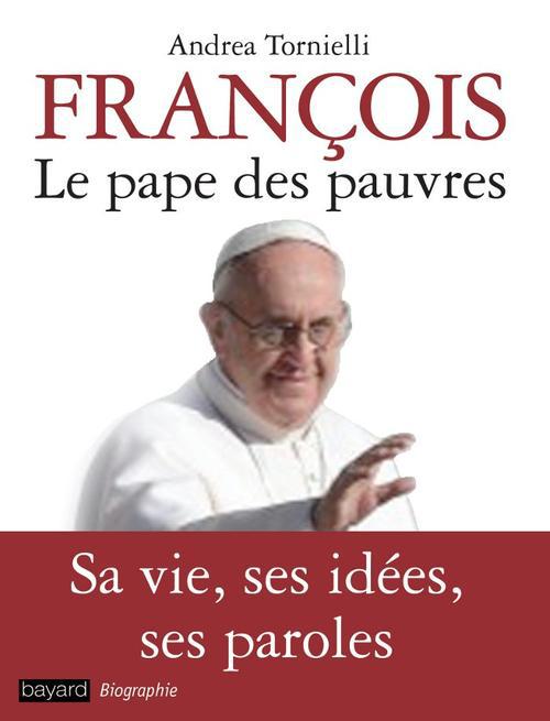FRANCOIS LE PAPE DES PAUVRES