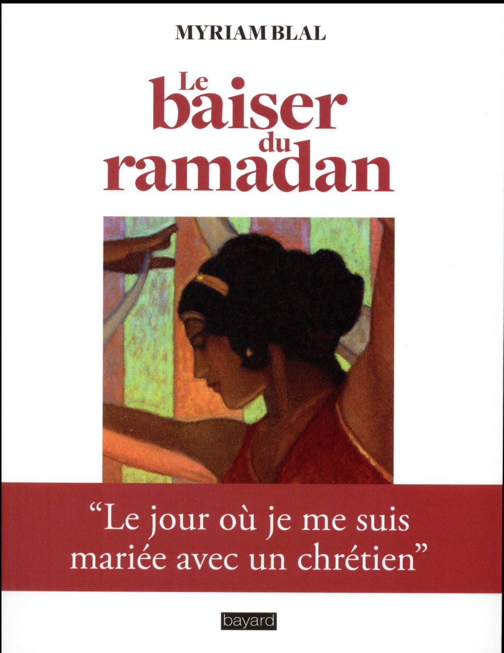 LE BAISER DU RAMADAN