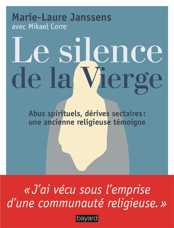 LE SILENCE DE LA VIERGE