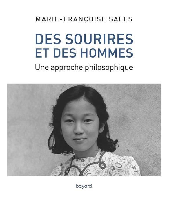 DES SOURIRES ET DES HOMMES - UNE APPROCHE PHILOSOPHIQUE